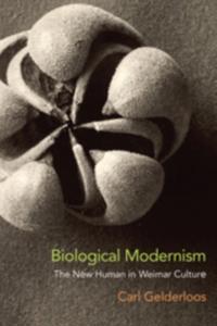 Biological Modernism