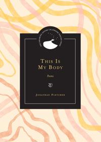 This Is My Body