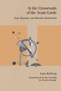 Bokomslag för "At the Crossroads of the Avant-garde"