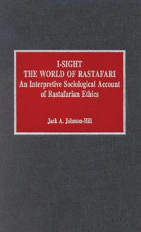 I-Sight: The World of Rastafari