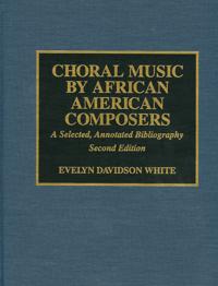 Choral Music by African-American Composers