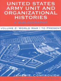United States Army Unit and Organizational Histories