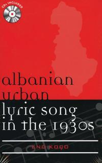 Albanian Urban Lyric Song in the 1930s