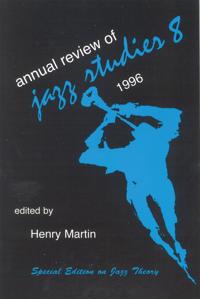 Annual Review of Jazz Studies 8: 1996