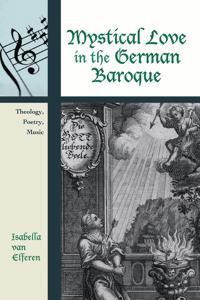 Kirjan kansi "Mystical Love in the German Baroque"