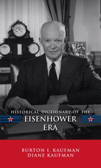 Historical Dictionaries of U.S. Politics and Political Eras