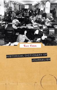 Historical Dictionaries of Professions and Industries