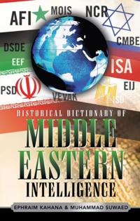 Historical Dictionaries of Intelligence and Counterintelligence