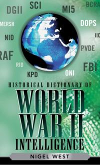 Historical Dictionaries of Intelligence and Counterintelligence