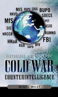 Historical Dictionaries of Intelligence and Counterintelligence