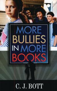 More Bullies in More Books