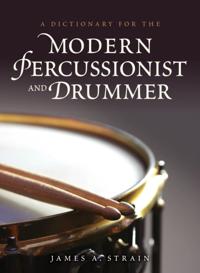 Dictionaries for the Modern Musician