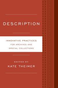 Innovative Practices for Archives and Special Collections