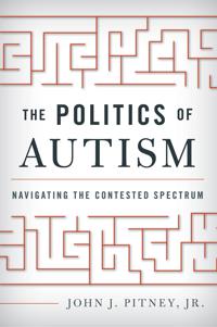 The Politics of Autism