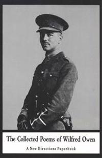 Collected Poems of Wilfred Owen