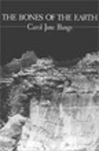 The Bones of the Earth: Poetry
