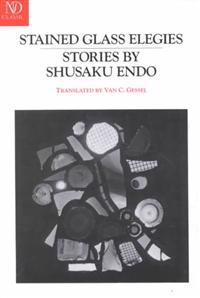 Stained Glass Elegies: Stories