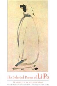 The Selected Poems of Li Po