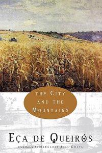 de Eça de Queirós, J: City and the Mountains