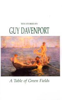 A Table of Green Fields