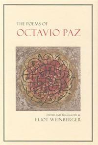 The Poems of Octavio Paz