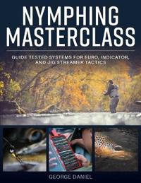 Nymphing Masterclass