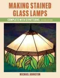 Making Stained Glass Lamps