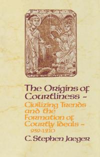Origins of Courtliness