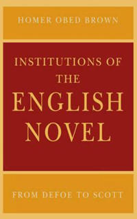 Institutions of the English Novel