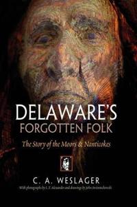Delaware's Forgotten Folk