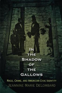 In the Shadow of the Gallows