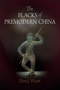 The Blacks of Premodern China