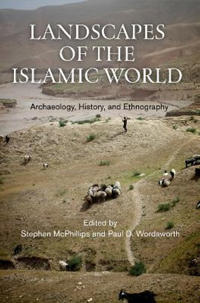 Landscapes of the Islamic World