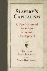 Bokomslag för "Slavery's Capitalism"