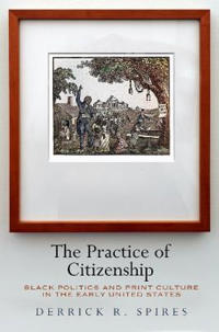The Practice of Citizenship