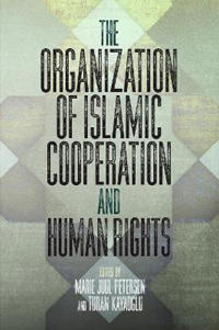 The Organization of Islamic Cooperation and Human Rights