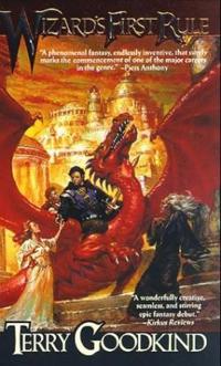 Wizard's First Rule: Book One of the Sword of Truth