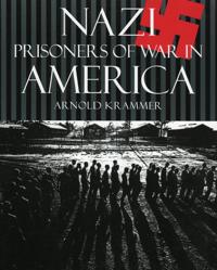 Bokomslag för "Nazi Prisoners of War in America"