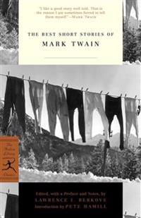 The Best Short Stories of Mark Twain
