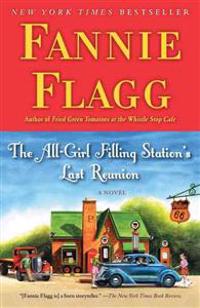 Bokomslag för "The All-Girl Filling Station's Last Reunion"