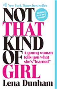 Not That Kind Of Girl