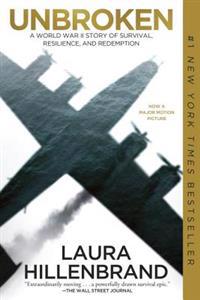 Unbroken (Movie Tie-In Edition): A World War II Story of Survival, Resilience, and Redemption
