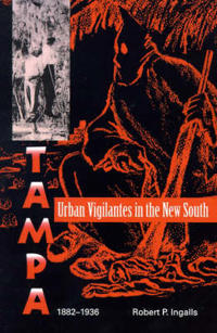Urban Vigilantes in the New South