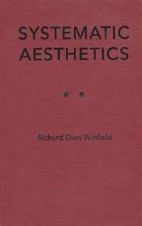 Systematic Aesthetics
