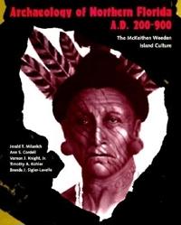 Archaeology of Northern Florida, a.D. 200-900