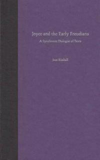 Joyce and the Early Freudians