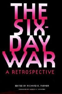 The Six-Day War: a Retrospective
