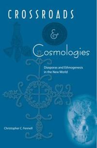 Bokomslag för "Crossroads And Cosmologies"