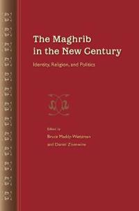 The Maghrib in the New Century