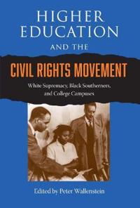 Bokomslag för "Higher Education and the Civil Rights Movement"